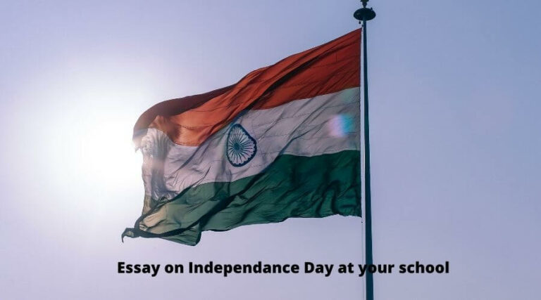 This shows: Essay on independence day at school