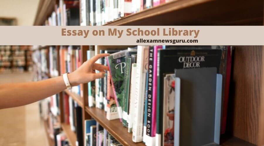 This is about: essay on my school library