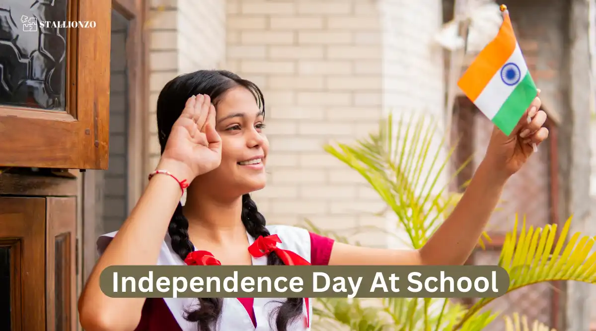 Celebrating Independence Day at School