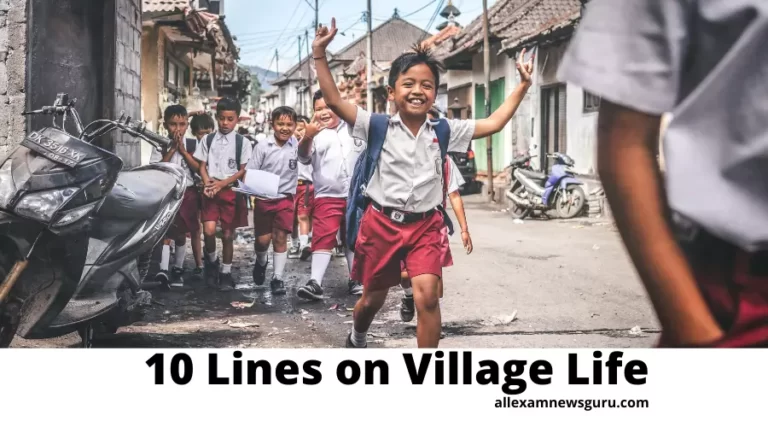 This is about: Lines on Village Life