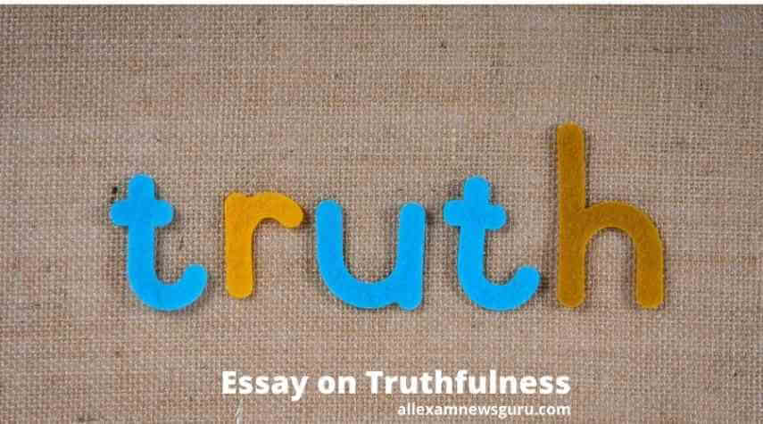 This shows: truthfulness essay